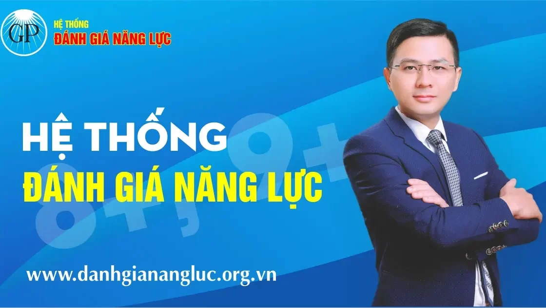 Hệ thống Đánh giá năng lực Học sinh