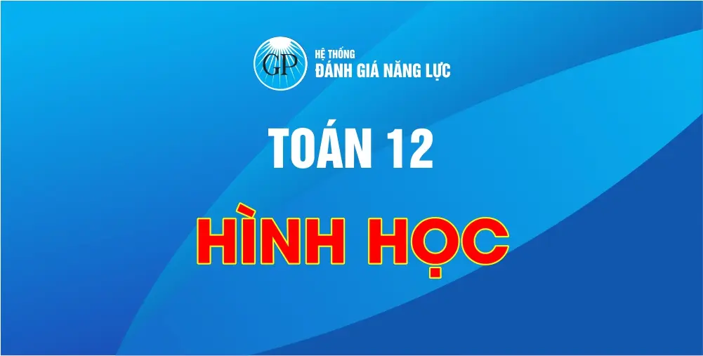 Toán 12 - Hình học
